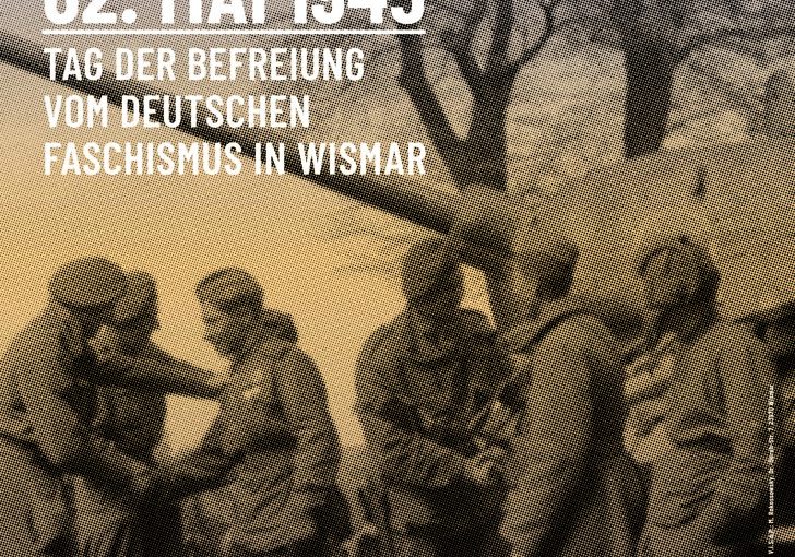 [HWI] Befreiung! Kundgebung zum 74. Jahrestag der Befreiung Wismars vom deutschen Faschismus am 02.05.1945
